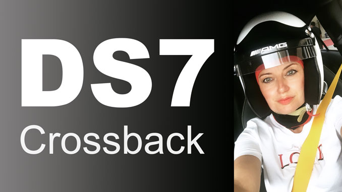 DS 7 Crossback – Wiedergeburt einer Göttin
